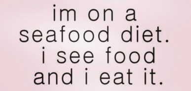 SEA FOOD DIET